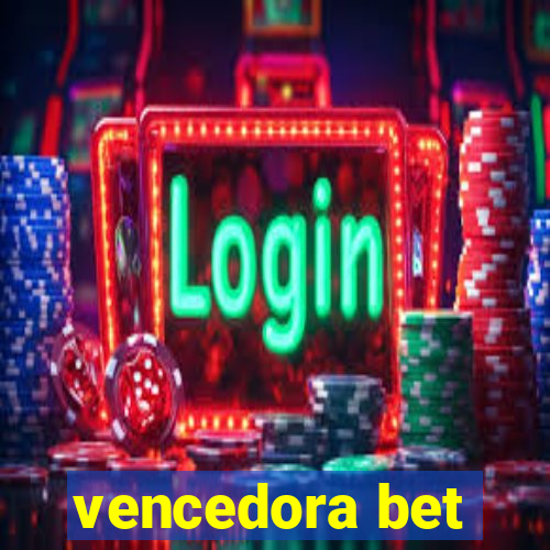 vencedora bet